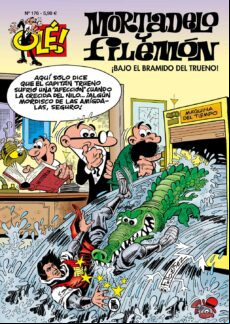 ¡bajo El Bramido Del Trueno! (ole! Mortadelo 176)