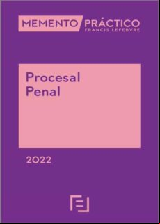 Memento Práctico-procesal Penal 2022