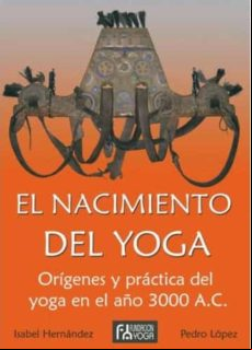 EL NACIMIENTO DEL YOGA