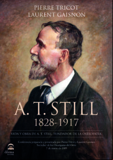 A. T. Still 1828-1917