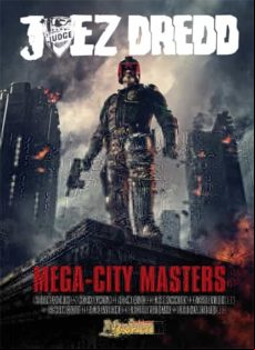 Juez Dredd: Mega-city Masters (tomo Pelicula)