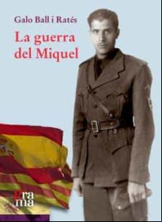 La Guerra Del Miquel