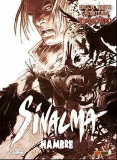 Dragonero. Sinalma 2. Hambre