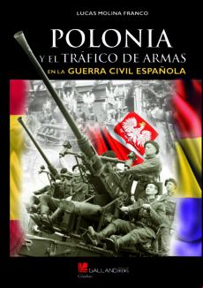 Polonia Y El Trafico De Armas En La Guerra Civil Española