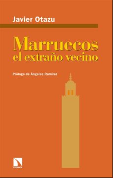 Marruecos El Extraño Vecino (ebook)