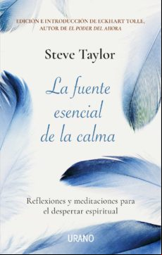 La Fuente Esencial De La Calma (ebook)