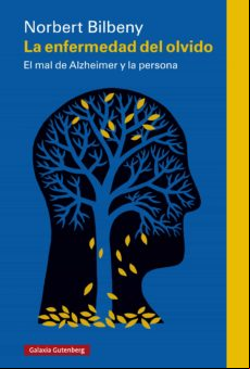 La Enfermedad Del Olvido (ebook)