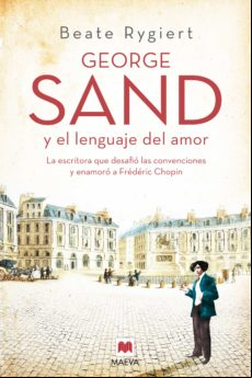 George Sand Y El Lenguaje Del Amor (ebook)
