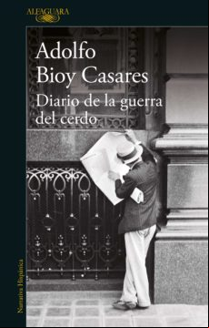 Diario De La Guerra Del Cerdo (ebook)