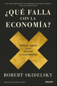 ¿qué Falla Con La Economía? (ebook)