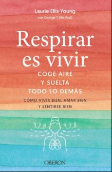 Respirar Es Vivir (ebook)