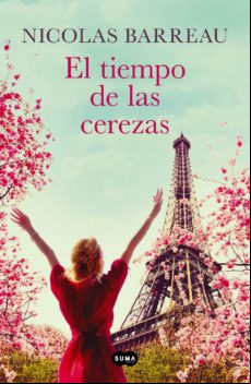 El Tiempo De Las Cerezas (ebook)