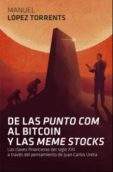 De Las Punto Com Al Bitcoin Y Las Meme Stocks (ebook)