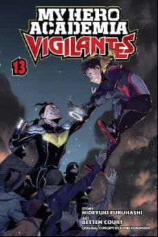MY HERO ACADEMIA: VIGILANTES, VOL. 13 : 13