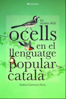 Els Noms Dels Ocells En El Llenguatge Popular Catala