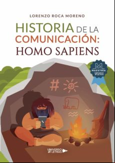 Historia De La Comunicacion: Homo Sapiens