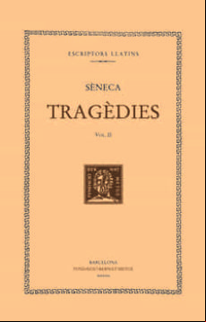 Tragedies (vol. Ii). Les Troianes. Les Fenícies