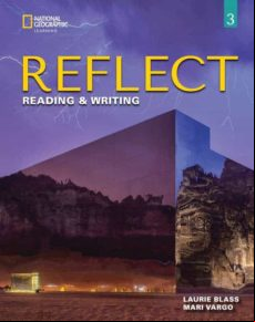 Reflect Reading & Writing 3. Student S Book