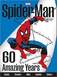 Spider-man 60 Amazing Years