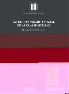 Estudi Economic I Social De La Classe Mitjana
