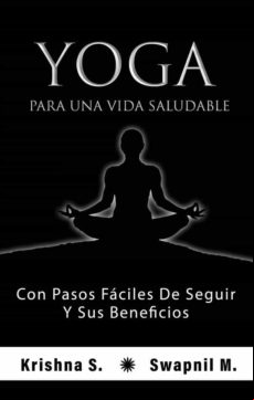 Yoga Para Una Vida Saludable (ebook)