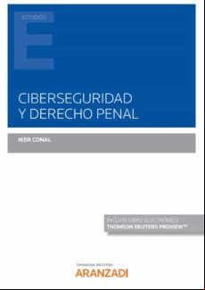 Ciberseguridad Y Derecho Penal