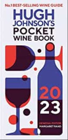 Hugh Johnson S Pocket Wine Book 2023