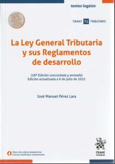 Ley General Tributaria Y Sus Reglamentos De Desarrollo (18ª Ed.)