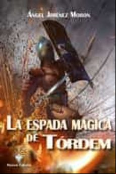 La Espada Magica De Tordem