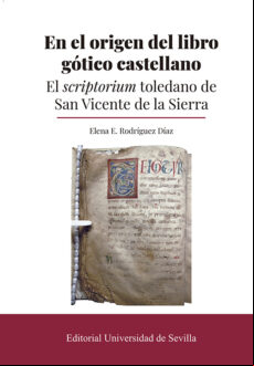 EN EL ORIGEN DEL LIBRO GÓTICO CASTELLANO