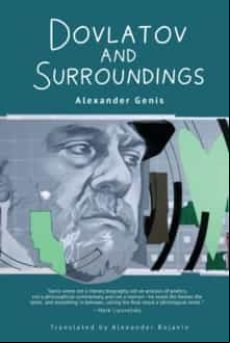 DOVLATOV AND SURROUNDINGS (edición en inglés)