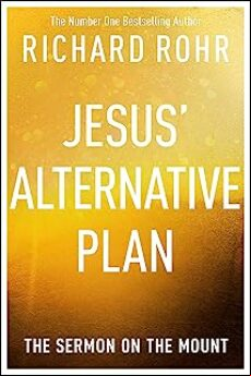 JESUS ALTERNATIVE PLAN : THE SERMON ON THE MOUNT (edición en inglés)
