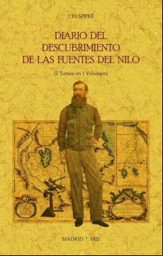 DIARIO DEL DESCUBRIMIENTO DE LAS FUENTES DEL NILO (2 TOMOS EN 1 VOLUMEN)