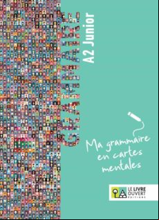 GRAMMAIRE A2 JUNIOR - MA GRAMMAIRE EN CARTES MENTALES (edición en francés)