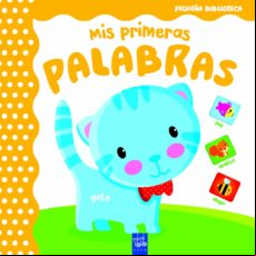 MIS PRIMERAS PALABRAS (PEQUEÑA BIBLIOTECA)