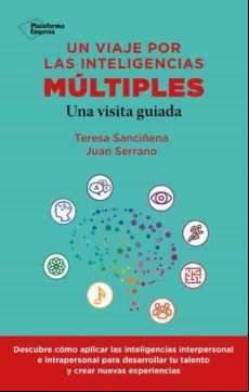 Un Viaje Por Las Inteligencias Multiples