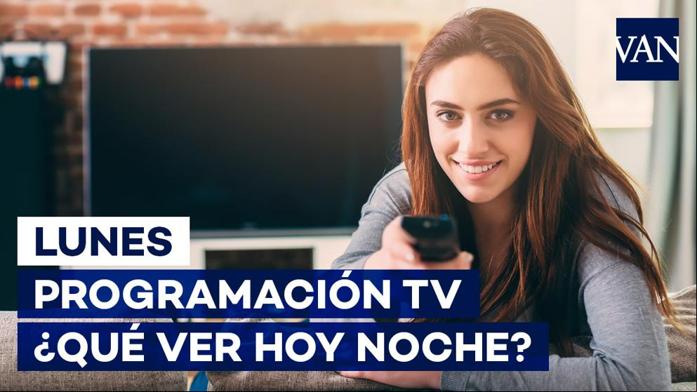 Programación TV: ¿Qué ver hoy lunes 18 de mayo en televisión?