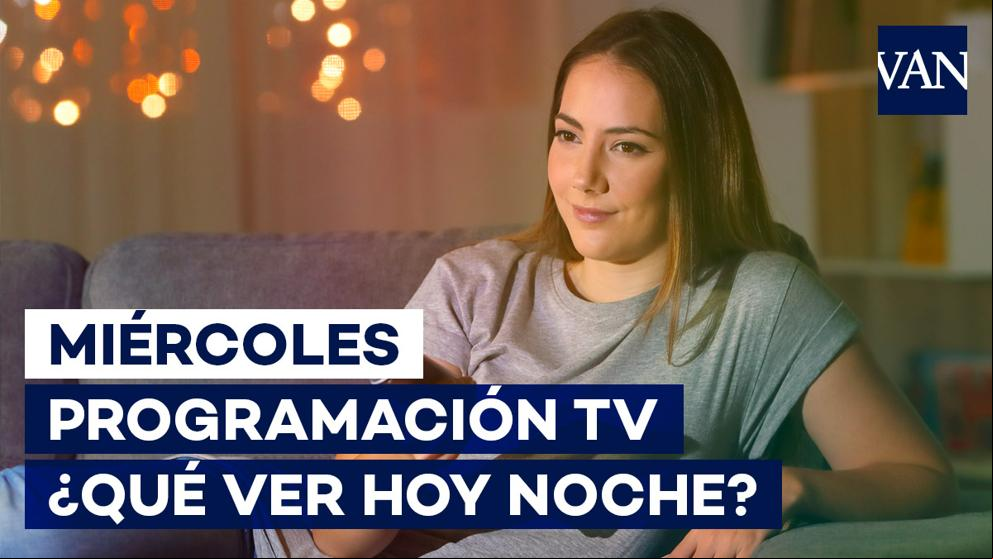Programación TV: ¿Qué ver hoy miércoles 17 de junio en televisión?