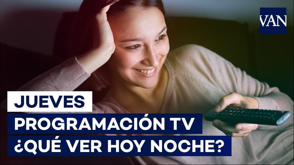 Programación TV: ¿Qué ver hoy jueves 19 de noviembre en televisión?